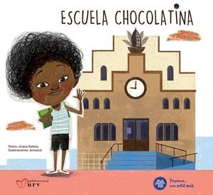 ESCUELA CHOCOLATINA | 9788484247258 | SABATA, JOANA | Llibreria La Gralla | Librería online de Granollers