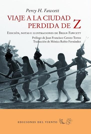 VIAJE A LA CIUDAD PERDIDA DE Z | 9788494925443 | H. FAWCETT, PERCY | Llibreria La Gralla | Llibreria online de Granollers