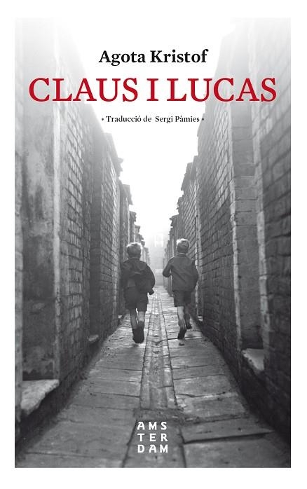 CLAUS I LUCAS | 9788416743841 | KRISTOF, AGOTA | Llibreria La Gralla | Llibreria online de Granollers