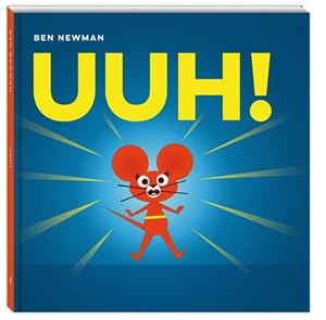 UUH! | 9788417497224 | NEWMAN, BEN | Llibreria La Gralla | Librería online de Granollers