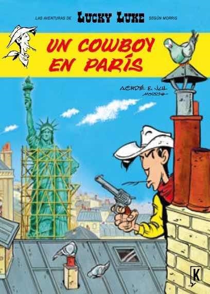 LUCKY LUKE. UN COWBOY EN PARIS | 9788416435517 | ACHDÉ | Llibreria La Gralla | Llibreria online de Granollers