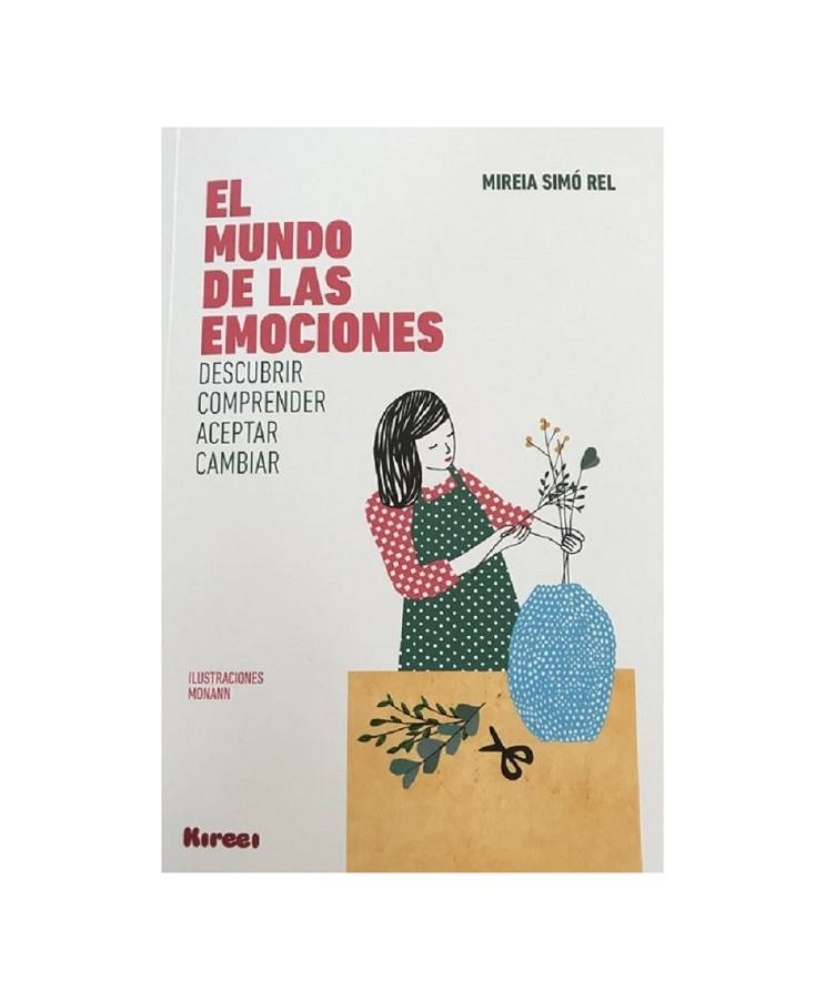 MUNDO DE LAS EMOCIONES, EL | 9788494958007 | SIMO REL, MIREIA | Llibreria La Gralla | Llibreria online de Granollers