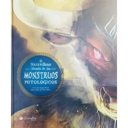 MARAVILLOSOS MUNDO DE LOS MONSTRUOS MITOLOGICOS, EL | 9788417299231 | OLIVIERI, JACOPO | Llibreria La Gralla | Librería online de Granollers
