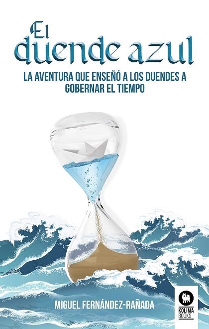 DUENDE AZUL, EL  | 9788417566210 | FERNÁNDEZ-RAÑADA, MIGUEL | Llibreria La Gralla | Llibreria online de Granollers