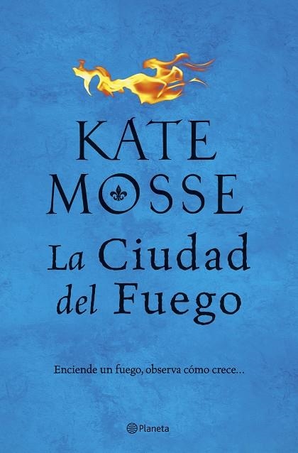 CIUDAD DEL FUEGO, LA | 9788408202462 | MOSSE, KATE | Llibreria La Gralla | Llibreria online de Granollers