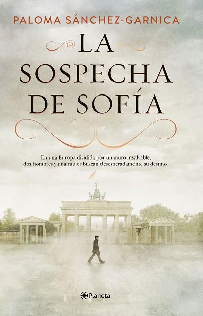 SOSPECHA DE SOFÍA, LA | 9788408205623 | SÁNCHEZ-GARNICA, PALOMA | Llibreria La Gralla | Librería online de Granollers