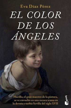 COLOR DE LOS ÁNGELES, EL (BOLSILLO) | 9788408205524 | DÍAZ PÉREZ, EVA | Llibreria La Gralla | Librería online de Granollers