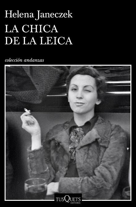 CHICA DE LA LEICA, LA | 9788490666555 | JANECZEK, HELENA | Llibreria La Gralla | Librería online de Granollers