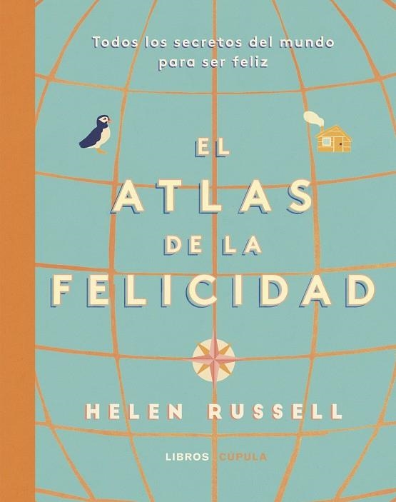 ATLAS DE LA FELICIDAD | 9788448025519 | RUSSELL, HELEN | Llibreria La Gralla | Llibreria online de Granollers