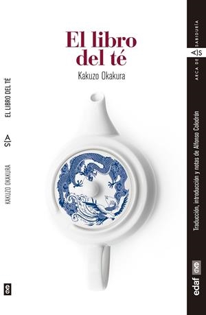 LIBRO DEL TÉ, EL  | 9788441439153 | OKAKURA, KAKUZO | Llibreria La Gralla | Llibreria online de Granollers