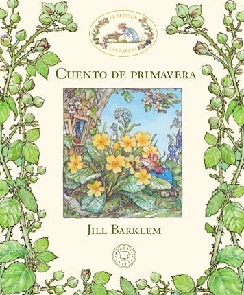 CUENTO DE PRIMAVERA, EL  | 9788417059927 | BARKLEM, JILL | Llibreria La Gralla | Librería online de Granollers