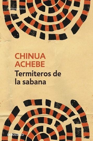 TERMITEROS DE LA SABANA (DB CONTEMPORANEA) | 9788499085876 | ACHEBE, CHINUA | Llibreria La Gralla | Llibreria online de Granollers
