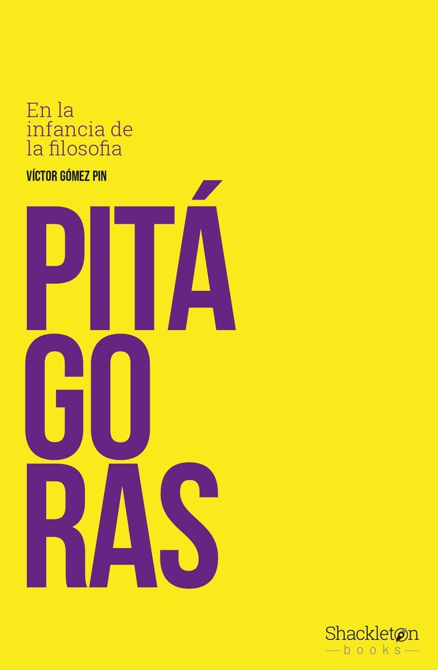 PITAGORAS | 9788417822026 | GOMEZ PIN, VICTOR | Llibreria La Gralla | Librería online de Granollers