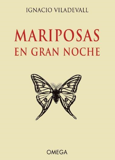 MARIPOSAS EN GRAN NOCHE | 9788428217163 | VILADEVALL, IGNACIO | Llibreria La Gralla | Llibreria online de Granollers