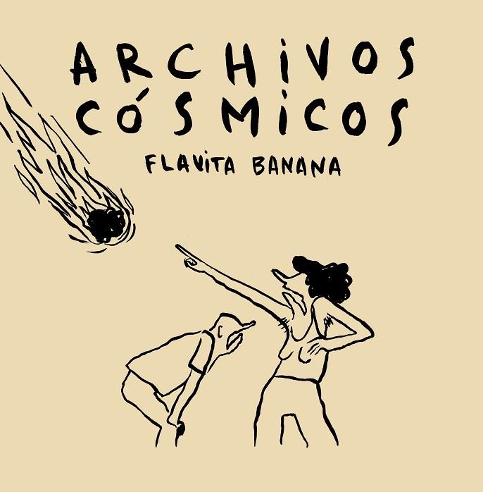 ARCHIVOS CÓSMICOS | 9788417575175 | FLAVITA BANANA | Llibreria La Gralla | Llibreria online de Granollers