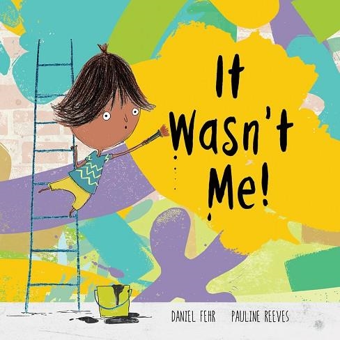 IT WASN'T ME! | 9788417123949 | FEHR, DANIEL; PEEVES, PAULINE | Llibreria La Gralla | Llibreria online de Granollers