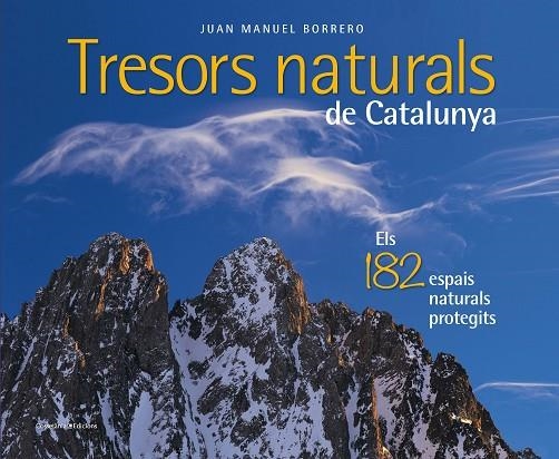 TRESORS NATURALS DE CATALUNYA | 9788490348123 | BORRERO RAMÍREZ, JUAN MANUEL | Llibreria La Gralla | Llibreria online de Granollers