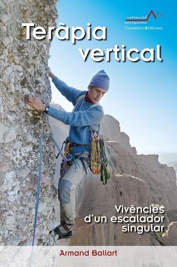 TERÀPIA VERTICAL | 9788490346969 | BALLART, ARMAND | Llibreria La Gralla | Librería online de Granollers