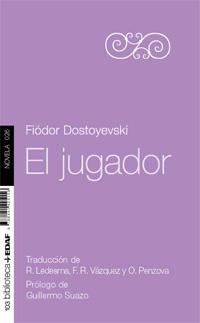 JUGADOR, EL (BIBLIOTECA EDAF - NOVELA 26) | 9788441425156 | DOSTOYEVSKI, FIODOR  | Llibreria La Gralla | Llibreria online de Granollers