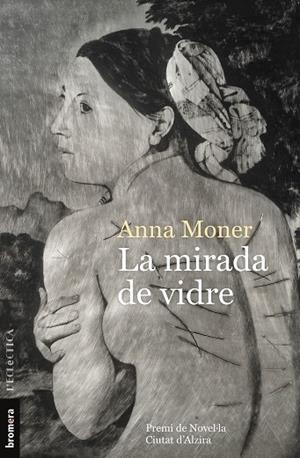 MIRADA DE VIDRE, LA | 9788490269961 | MONER COLONQUES, ANNA | Llibreria La Gralla | Librería online de Granollers