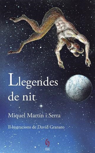 LLEGENDES DE NIT | 9788494928116 | MARTÍN SERRA, MIQUEL | Llibreria La Gralla | Llibreria online de Granollers