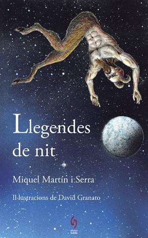 LLEGENDES DE NIT | 9788494928116 | MARTÍN SERRA, MIQUEL | Llibreria La Gralla | Librería online de Granollers