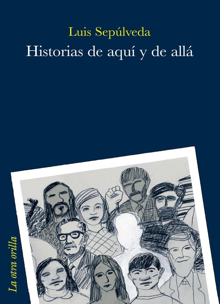 HISTORIAS DE AQUÍ Y DE ALLÁ | 9788492451937 | SEPÚLVEDA, LUIS | Llibreria La Gralla | Llibreria online de Granollers