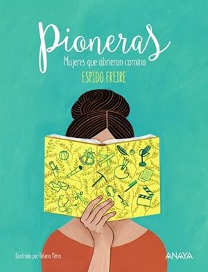PIONERAS | 9788469848210 | FREIRE, ESPIDO | Llibreria La Gralla | Llibreria online de Granollers