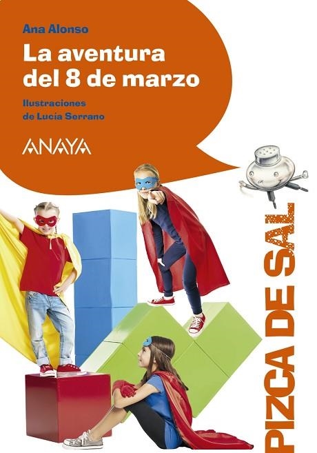AVENTURA DEL 8 DE MARZO, LA | 9788469848876 | ALONSO, ANA | Llibreria La Gralla | Llibreria online de Granollers