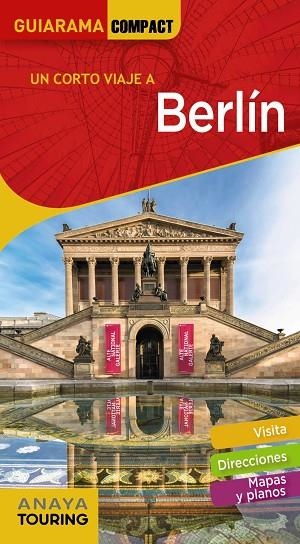 BERLÍN GUIARAMA COMPACT 2019 | 9788491580270 | CALVO, GABRIEL/TZSCHASCHEL, SABINE | Llibreria La Gralla | Librería online de Granollers