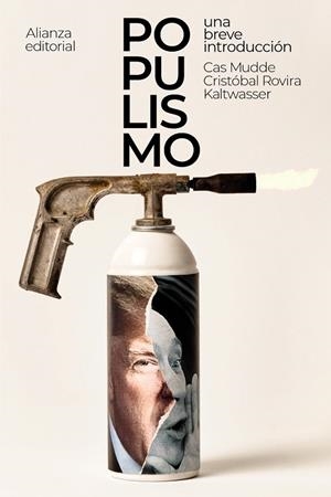 POPULISMO: UNA BREVE INTRODUCCIÓN (BOLSILLO) | 9788491813965 | MUDDE, CAS/ROVIRA KALTWASSER, CRISTÓBAL | Llibreria La Gralla | Librería online de Granollers