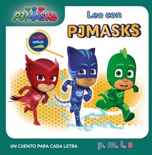 LEO CON LOS PJMASKS  P, M, L, S  | 9788448850609 | VVAA | Llibreria La Gralla | Llibreria online de Granollers