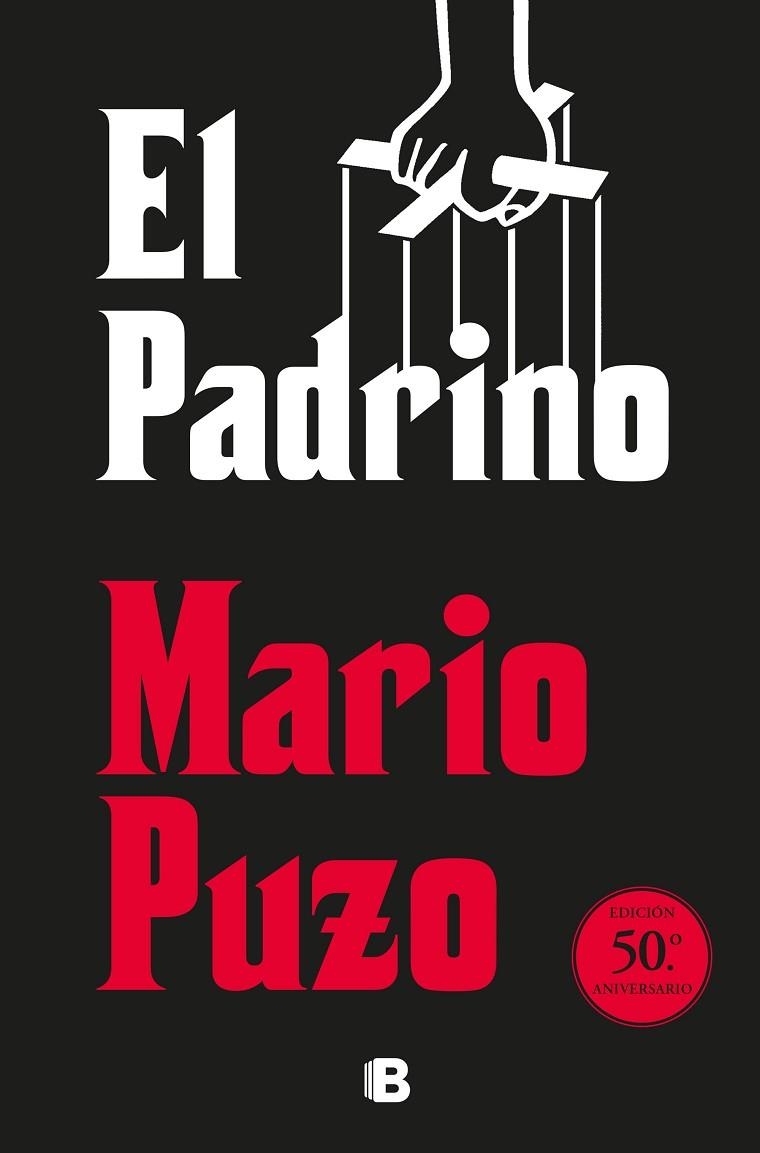 PADRINO, EL  (EDICIÓN 50º ANIVERSARIO) | 9788466665261 | PUZO, MARIO | Llibreria La Gralla | Librería online de Granollers