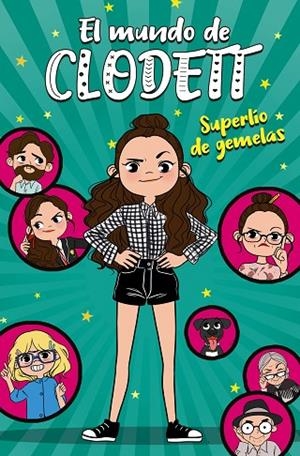 MUNDO DE CLODETT 1, EL. SUPERLÍO DE GEMELAS | 9788417460693 | CLODETT | Llibreria La Gralla | Llibreria online de Granollers