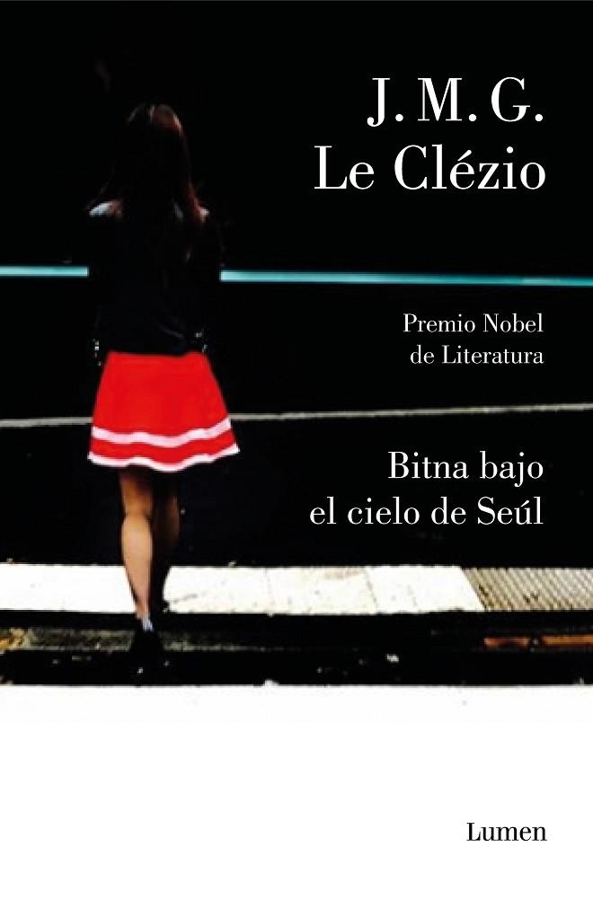 BITNA BAJO EL CIELO DE SEÚL | 9788426405999 | LE CLÉZIO, JEAN-MARIE GUSTAVE | Llibreria La Gralla | Librería online de Granollers