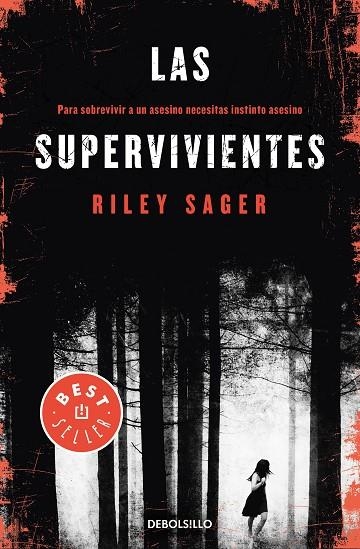 SUPERVIVIENTES, LAS  | 9788466346481 | SAGER, RILEY | Llibreria La Gralla | Llibreria online de Granollers