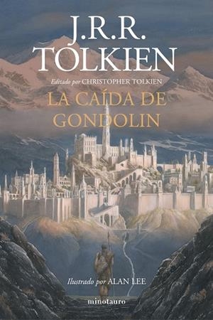 CAÍDA DE GONDOLIN, LA | 9788445006092 | TOLKIEN, J. R. R. | Llibreria La Gralla | Llibreria online de Granollers