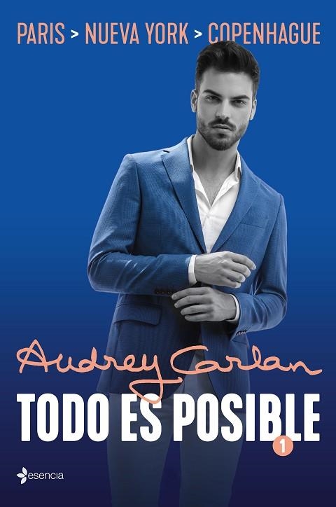 TODO ES POSIBLE 1 | 9788408205470 | CARLAN, AUDREY | Llibreria La Gralla | Llibreria online de Granollers