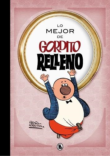 LO MEJOR DE GORDITO RELLENO  | 9788402421722 | PEÑARROYA | Llibreria La Gralla | Llibreria online de Granollers