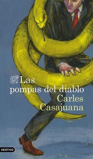 POMPAS DEL DIABLO, LAS | 9788423355341 | CASAJUANA, CARLES | Llibreria La Gralla | Llibreria online de Granollers