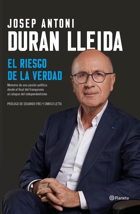 RIESGO DE LA VERDAD, EL | 9788408206897 | DURAN LLEIDA, JOSEP ANTONI | Llibreria La Gralla | Llibreria online de Granollers