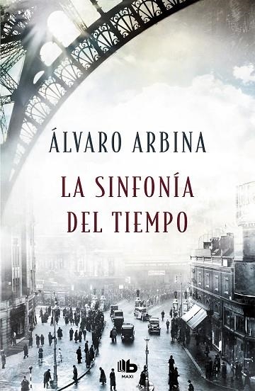 SINFONÍA DEL TIEMPO, LA  | 9788490707296 | ARBINA, ÁLVARO | Llibreria La Gralla | Llibreria online de Granollers