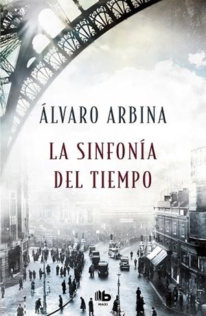 SINFONÍA DEL TIEMPO, LA  | 9788490707296 | ARBINA, ÁLVARO | Llibreria La Gralla | Librería online de Granollers