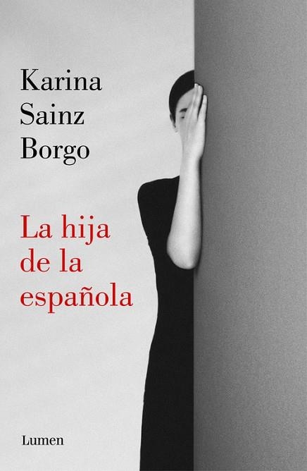 HIJA DE LA ESPAÑOLA, LA | 9788426406941 | SAINZ BORGO, KARINA | Llibreria La Gralla | Llibreria online de Granollers