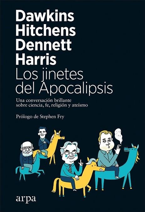 JINETES DEL APOCALIPSIS, LOS | 9788417623029 | DAWKINS, RICHARD/HITCHENS, CHRISTOPHER/DENNETT, DANIEL/HARRIS, SAM | Llibreria La Gralla | Llibreria online de Granollers