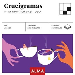 CRUCIGRAMAS PARA CURARLO CASI TODO (CUADRADOS DE DIVERSIÓN) | 9788417430528 | OLISSIP | Llibreria La Gralla | Librería online de Granollers