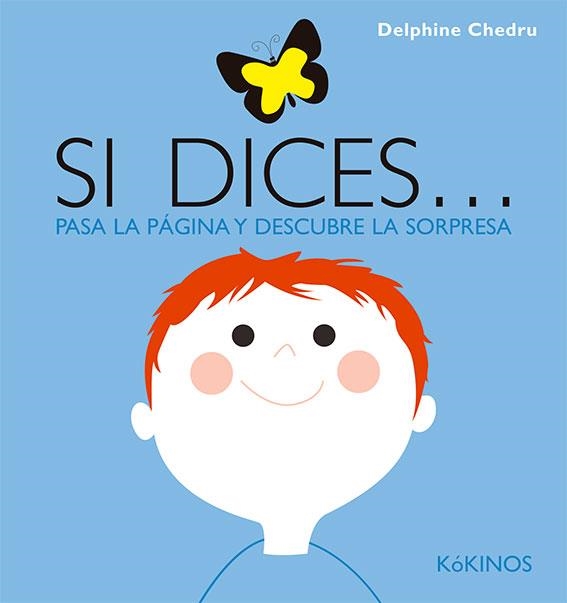 SI DICES... | 9788417074685 | CHEDRU, DELPHINE | Llibreria La Gralla | Llibreria online de Granollers
