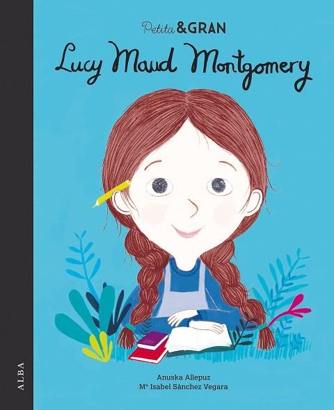 PETITA & GRAN LUCY MAUD MONTGOMERY | 9788490655283 | SÁNCHEZ VEGARA, Mª ISABEL | Llibreria La Gralla | Librería online de Granollers