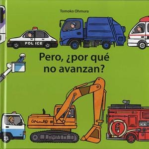 PERO, ¿POR QUÉ NO AVANZAN? | 9788484705918 | OHMURA, TOMOKO | Llibreria La Gralla | Librería online de Granollers