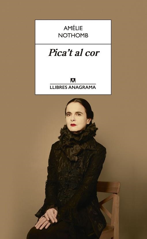PICA'T AL COR | 9788433915672 | NOTHOMB, AMÉLIE | Llibreria La Gralla | Librería online de Granollers